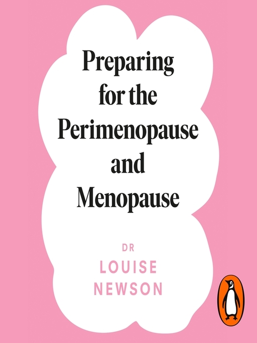 Title details for Preparing for the Perimenopause and Menopause by Dr Louise Newson - Wait list